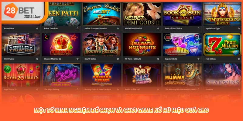 Một số kinh nghiệm để chọn và chơi game nổ hũ hiệu quả cao